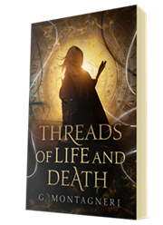 Threads of Life and Death